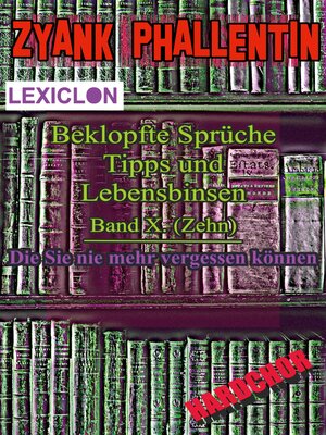 cover image of Beklopfte Sprüche, Tipps und Lebensbinsen